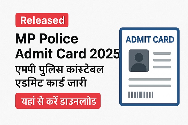 MP Police Admit Card 2025 Released