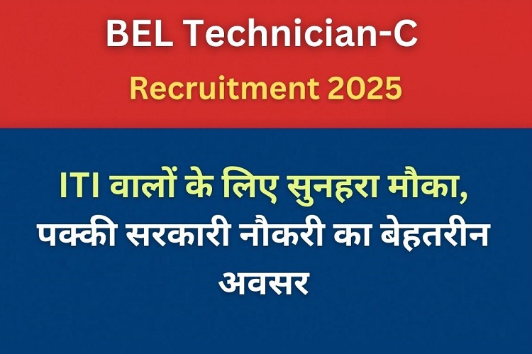 BEL Technician-C Recruitment 2025